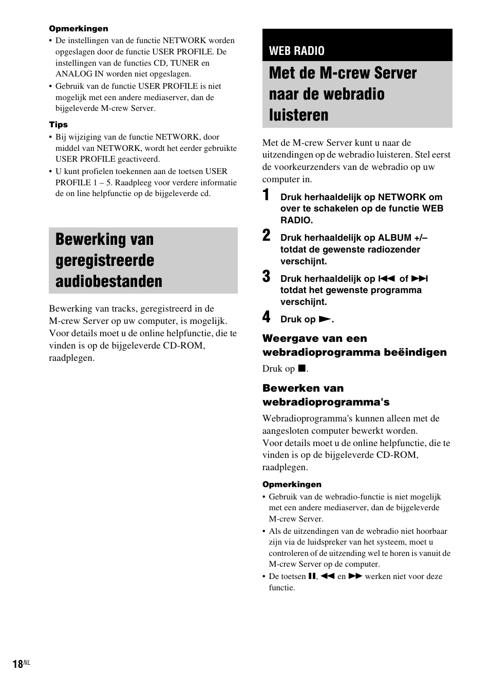 Bewerking van geregistreerde audiobestanden, Web radio, Met de m-crew server naar de webradio luisteren | Bewerking van geregistreerde, Audiobestanden, Met de m-crew server naar de webradio, Luisteren | Sony NAS-CZ1 User Manual | Page 176 / 435