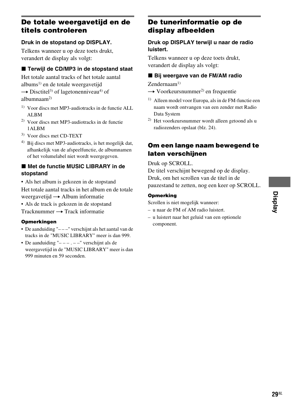 De totale weergavetijd en de titels controleren, De tunerinformatie op de display afbeelden | Sony NAS-CZ1 User Manual | Page 187 / 435