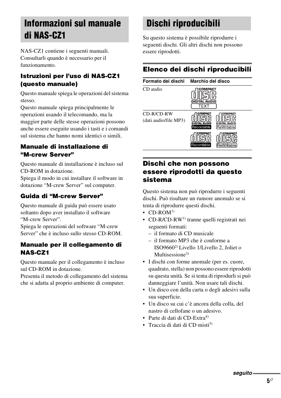 Informazioni sul manuale di nas-cz1, Dischi riproducibili, Informazioni sul manuale | Di nas-cz1 | Sony NAS-CZ1 User Manual | Page 203 / 435