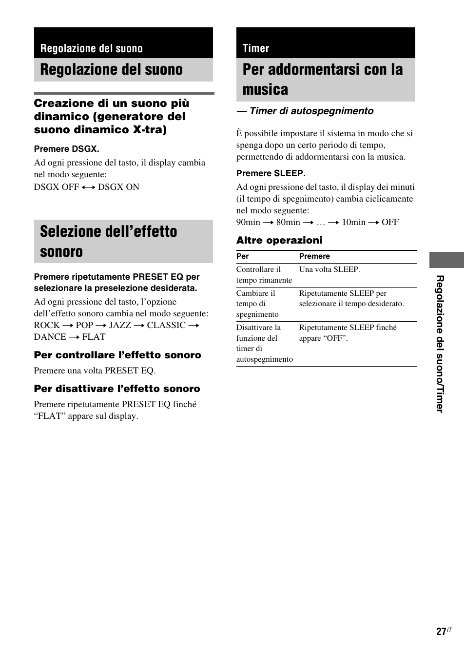 Regolazione del suono, Selezione dell’effetto sonoro, Timer | Per addormentarsi con la musica, Timer di autospegnimento | Sony NAS-CZ1 User Manual | Page 225 / 435