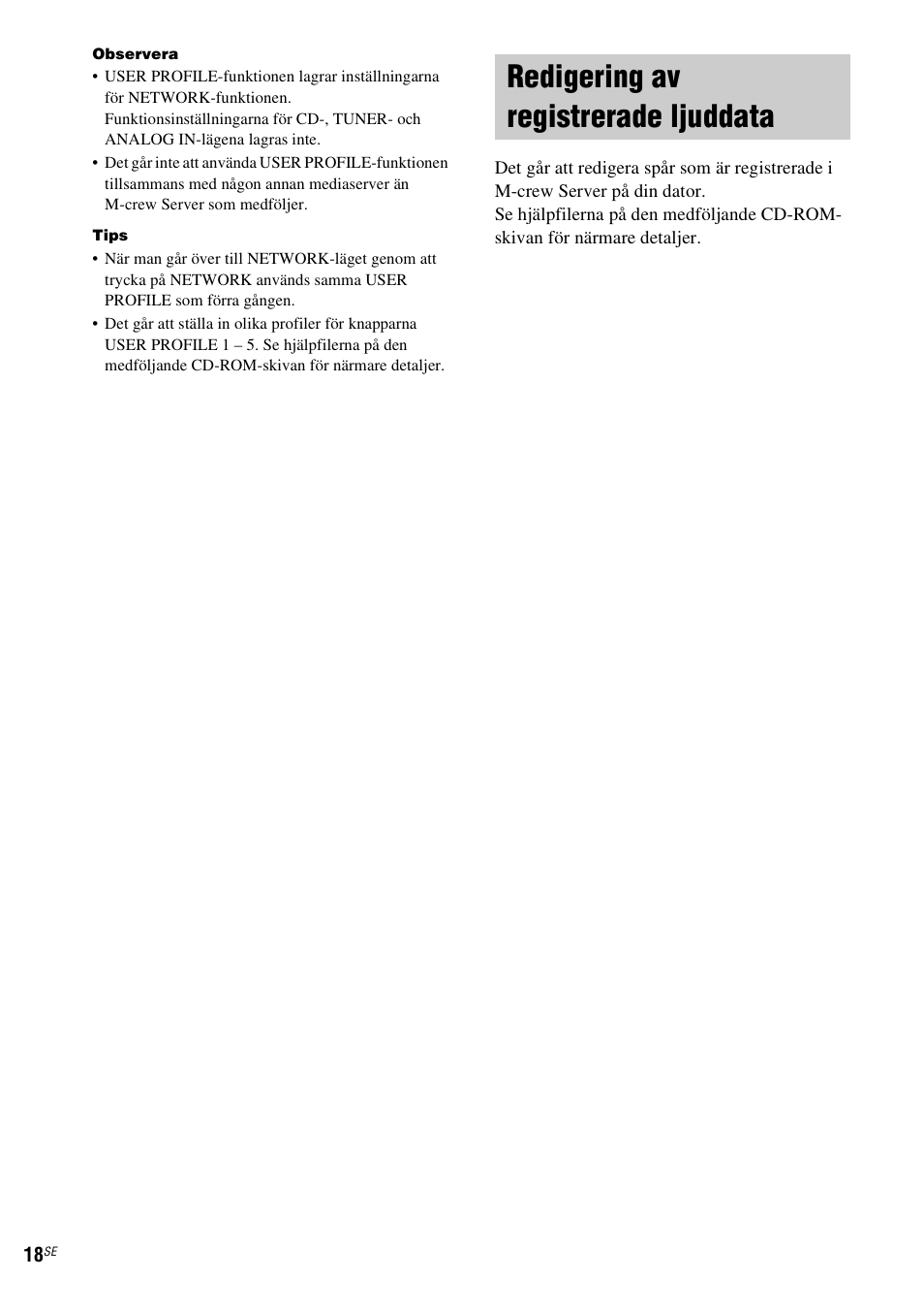 Redigering av registrerade ljuddata | Sony NAS-CZ1 User Manual | Page 256 / 435
