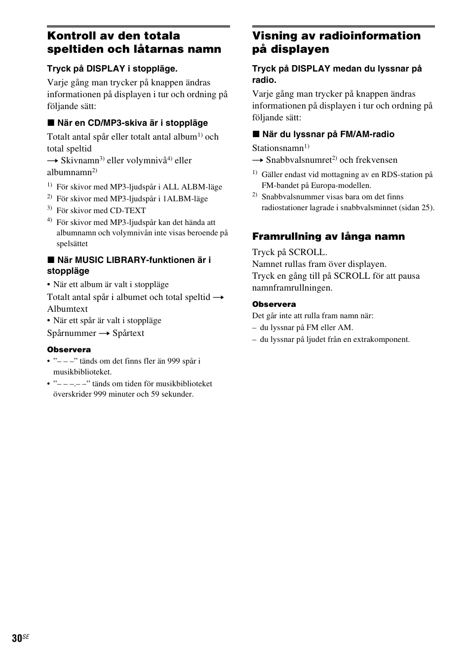 Kontroll av den totala speltiden och låtarnas namn, Visning av radioinformation på displayen, Framrullning av långa namn | Sony NAS-CZ1 User Manual | Page 268 / 435