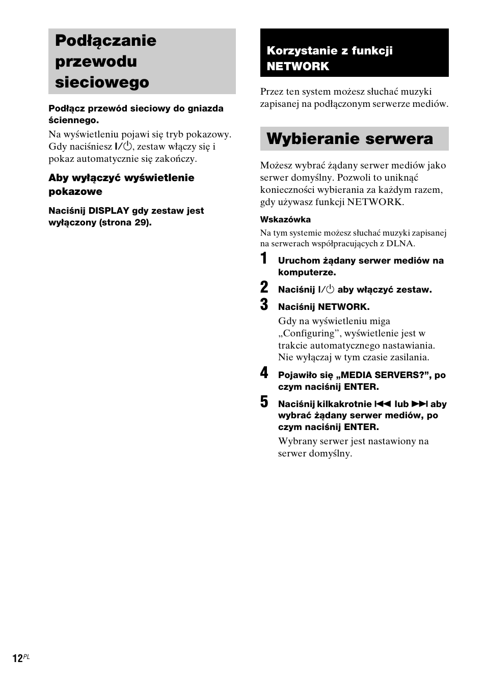 Podłączanie przewodu sieciowego, Korzystanie z funkcji network, Wybieranie serwera | Sony NAS-CZ1 User Manual | Page 290 / 435