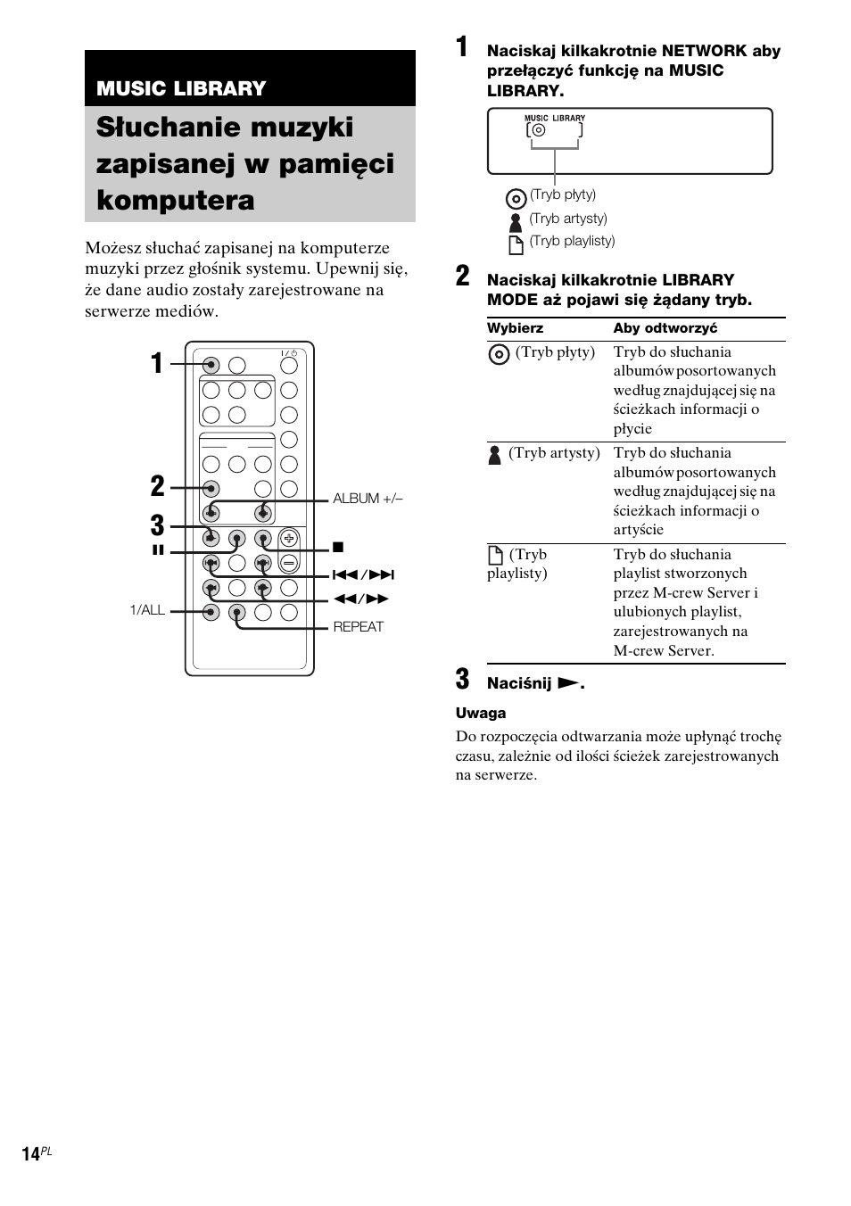 Music library, Słuchanie muzyki zapisanej w pamięci komputera, Słuchanie muzyki zapisanej w pamięci | Komputera | Sony NAS-CZ1 User Manual | Page 292 / 435