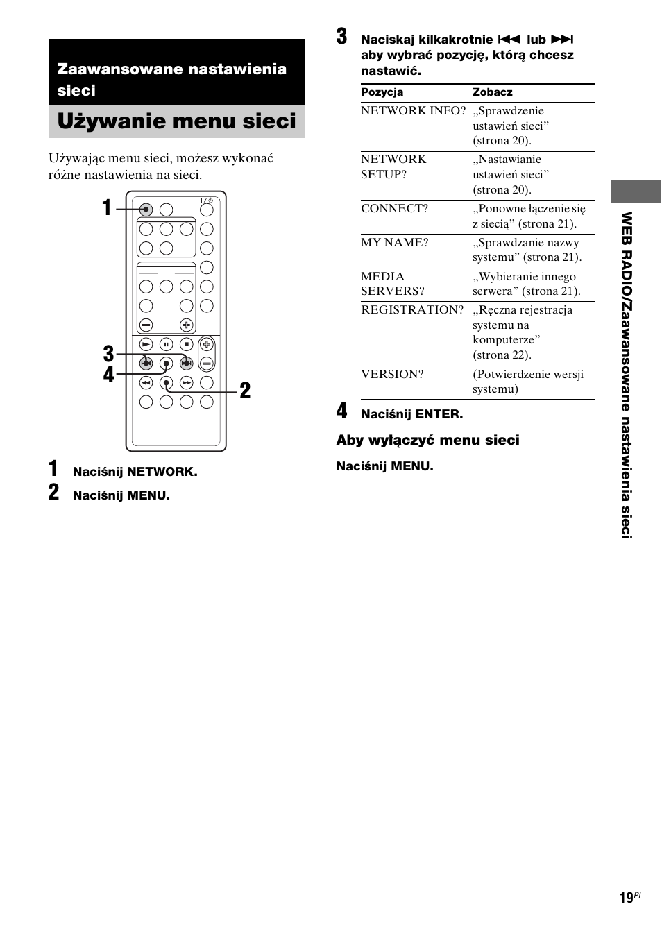 Zaawansowane nastawienia sieci, Używanie menu sieci, Używanie menu sieci 1 3 2 4 | Sony NAS-CZ1 User Manual | Page 297 / 435