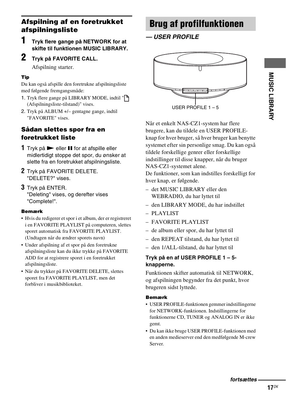 Brug af profilfunktionen, User profile, Afspilning af en foretrukket afspilningsliste | Sony NAS-CZ1 User Manual | Page 336 / 435