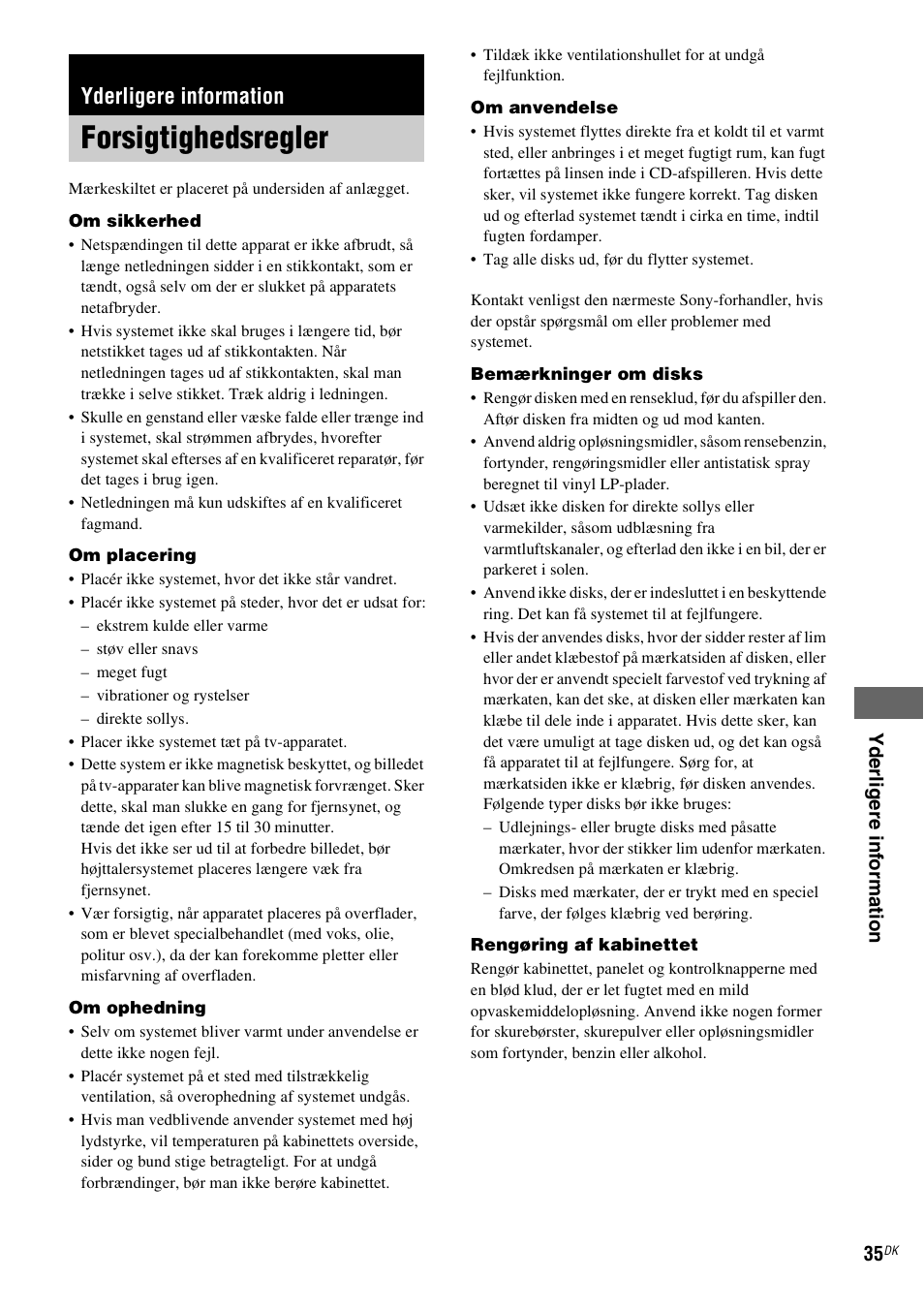 Yderligere information, Forsigtighedsregler, N (side 35) | Sony NAS-CZ1 User Manual | Page 354 / 435