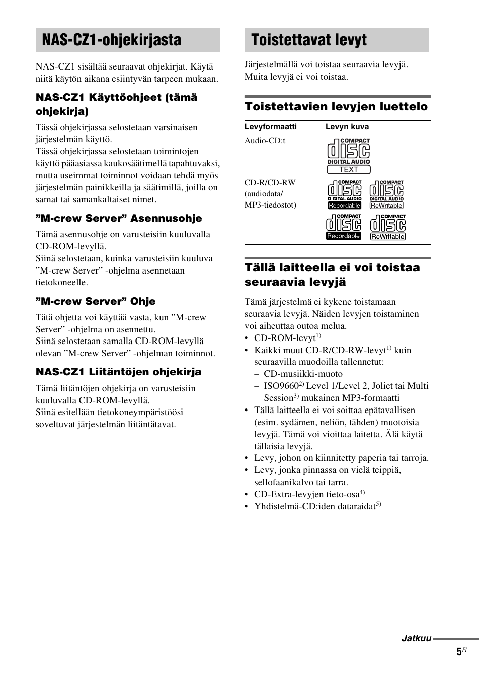 Nas-cz1-ohjekirjasta, Toistettavat levyt, Nas-cz1-ohjekirjasta toistettavat levyt | Sony NAS-CZ1 User Manual | Page 362 / 435