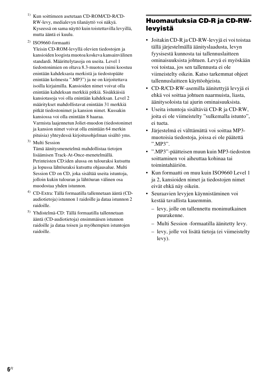 Huomautuksia cd-r ja cd-rw- levyistä | Sony NAS-CZ1 User Manual | Page 363 / 435