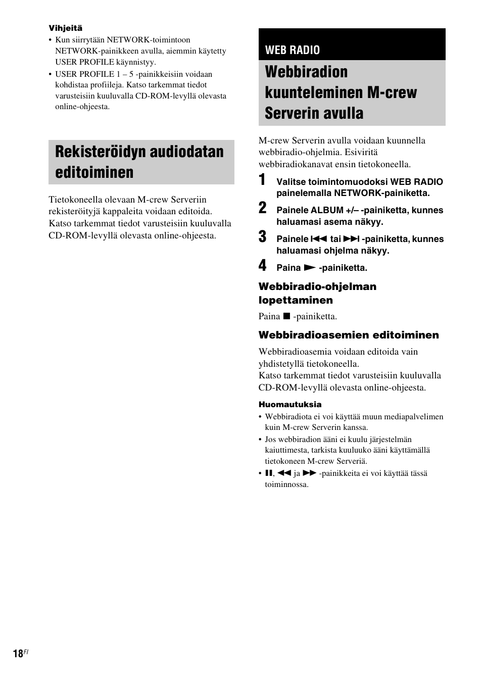 Rekisteröidyn audiodatan editoiminen, Web radio, Webbiradion kuunteleminen m-crew serverin avulla | Rekisteröidyn audiodatan, Editoiminen, Webbiradion kuunteleminen m-crew, Serverin avulla | Sony NAS-CZ1 User Manual | Page 375 / 435