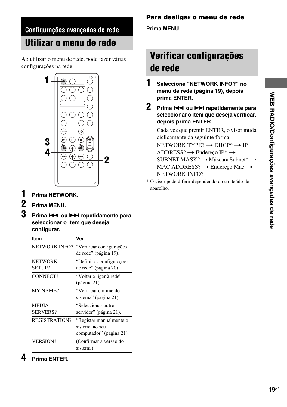 Configurações avançadas de rede, Utilizar o menu de rede, Verificar configurações de rede | 13 2 4 verificar configurações de rede | Sony NAS-CZ1 User Manual | Page 415 / 435