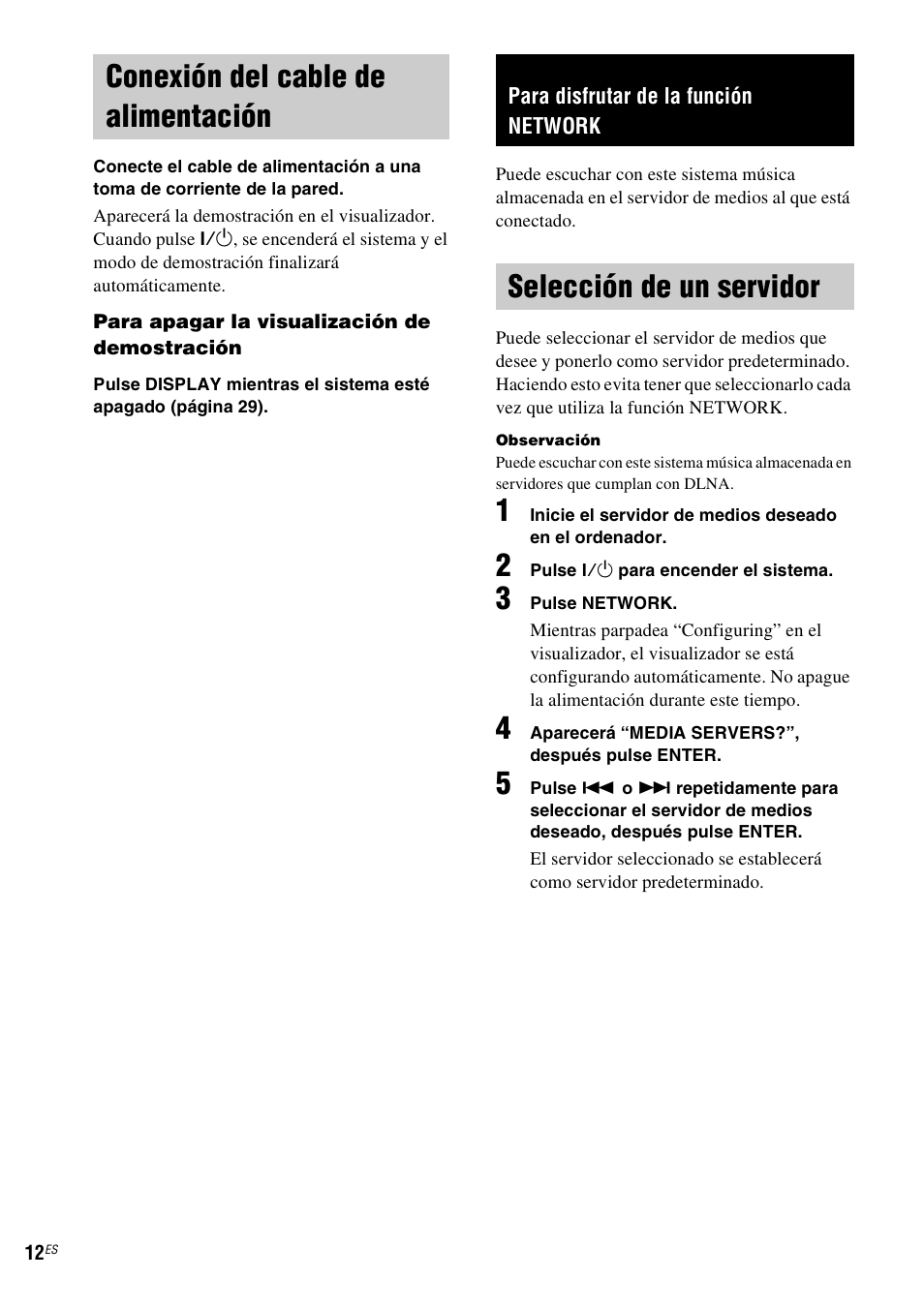 Conexión del cable de alimentación, Para disfrutar de la función network, Selección de un servidor | Sony NAS-CZ1 User Manual | Page 88 / 435