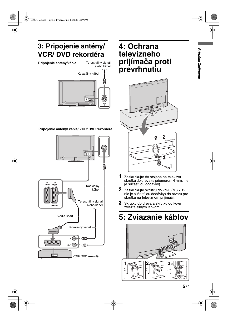 Ochrana televízneho prijímača proti prevrhnutiu, Zviazanie káblov, Pripojenie antény/ vcr/ dvd rekordéra | Sony KDL-32V4000 User Manual | Page 125 / 181