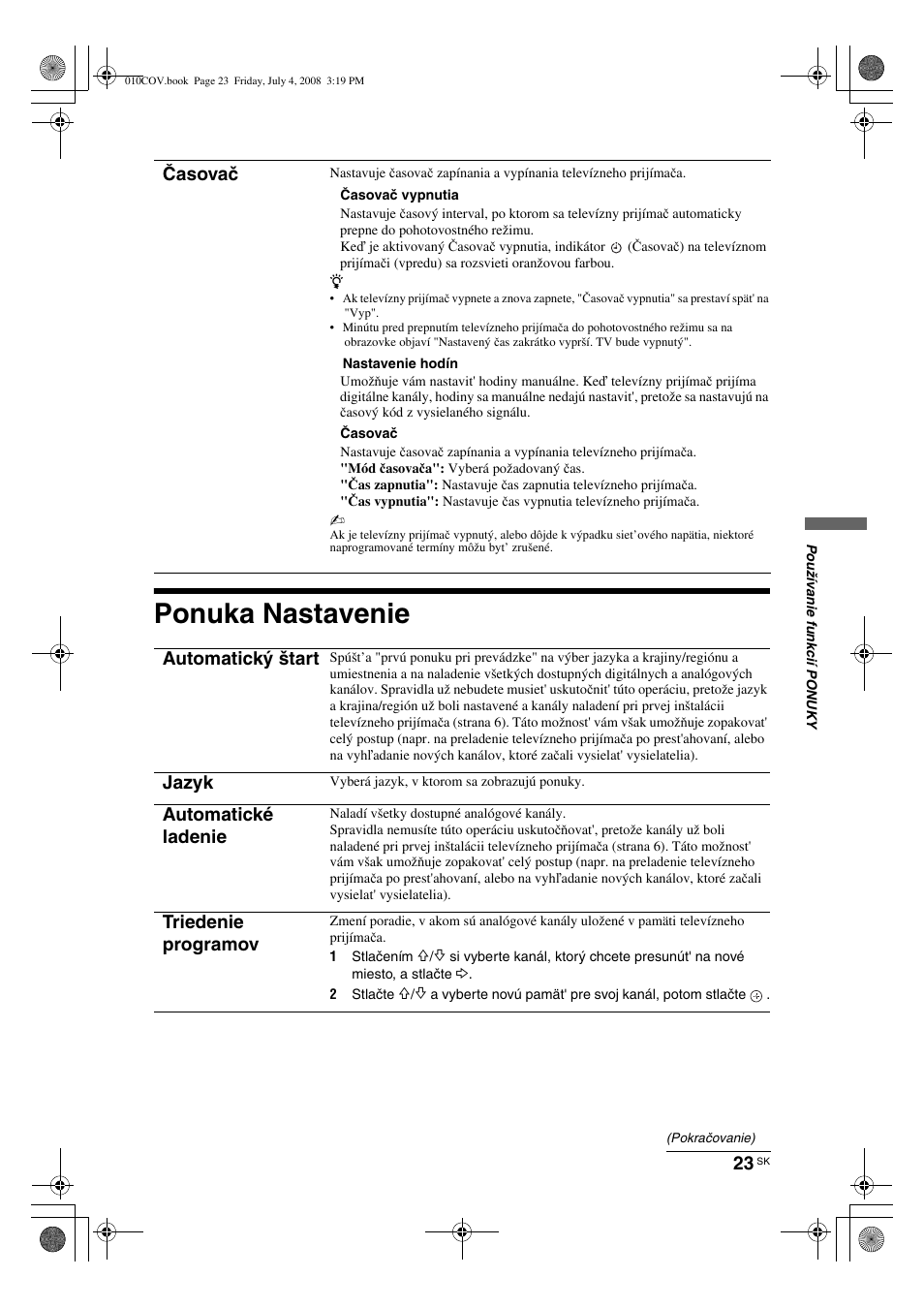 Ponuka nastavenie, Časovač, Automatický štart | Jazyk, Automatické ladenie, Triedenie programov | Sony KDL-32V4000 User Manual | Page 143 / 181