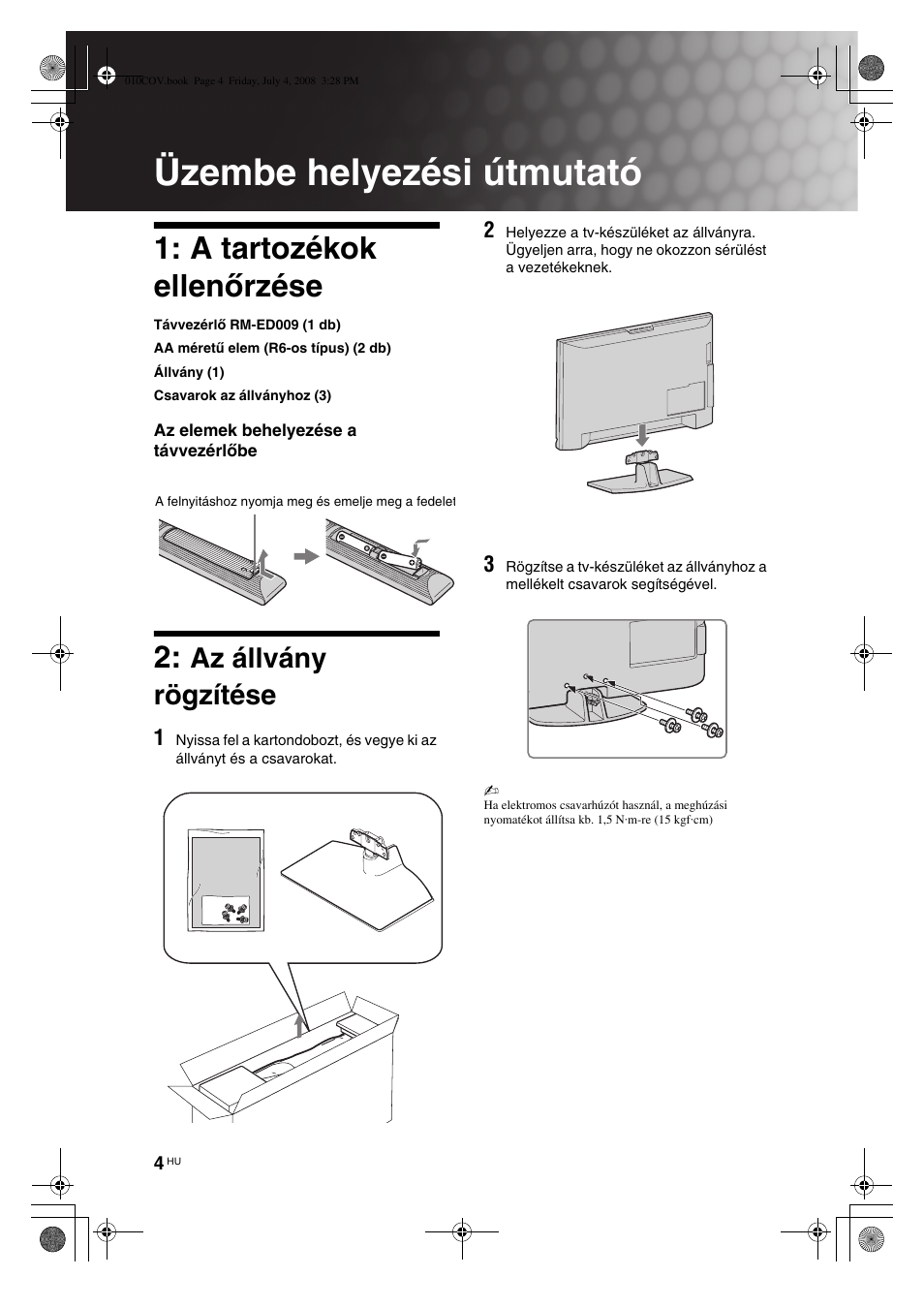 Üzembe helyezési útmutató, A tartozékok ellenőrzése, Az állvány rögzítése | Sony KDL-32V4000 User Manual | Page 154 / 181