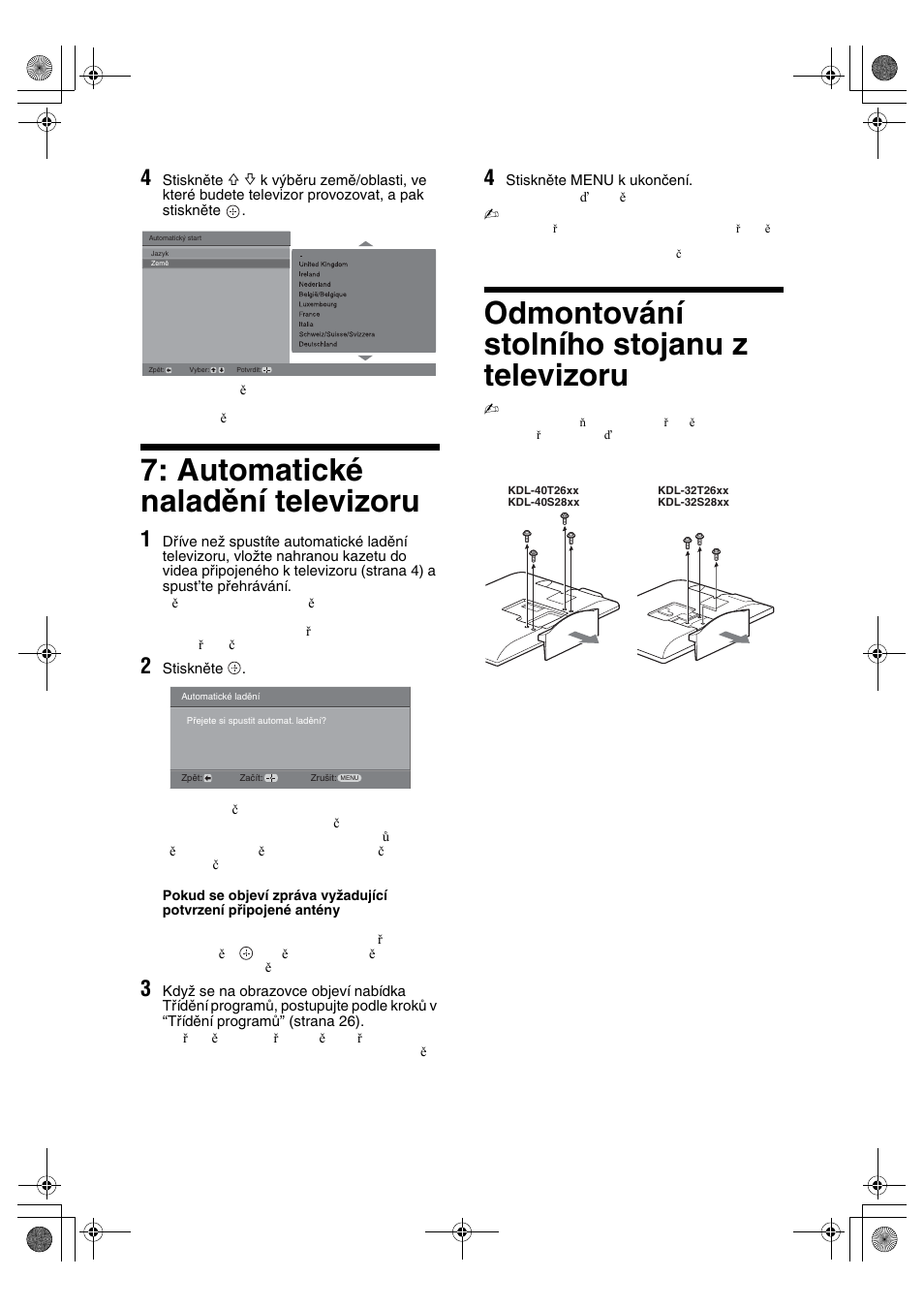 Automatické naladění televizoru, Odmontování stolního stojanu z televizoru | Sony KDL-32S2820 User Manual | Page 102 / 193