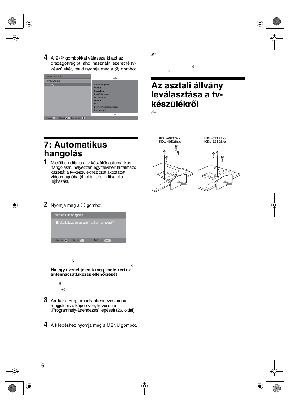 Automatikus hangolás, Az asztali állvány leválasztása a tv- készülékről | Sony KDL-32S2820 User Manual | Page 166 / 193