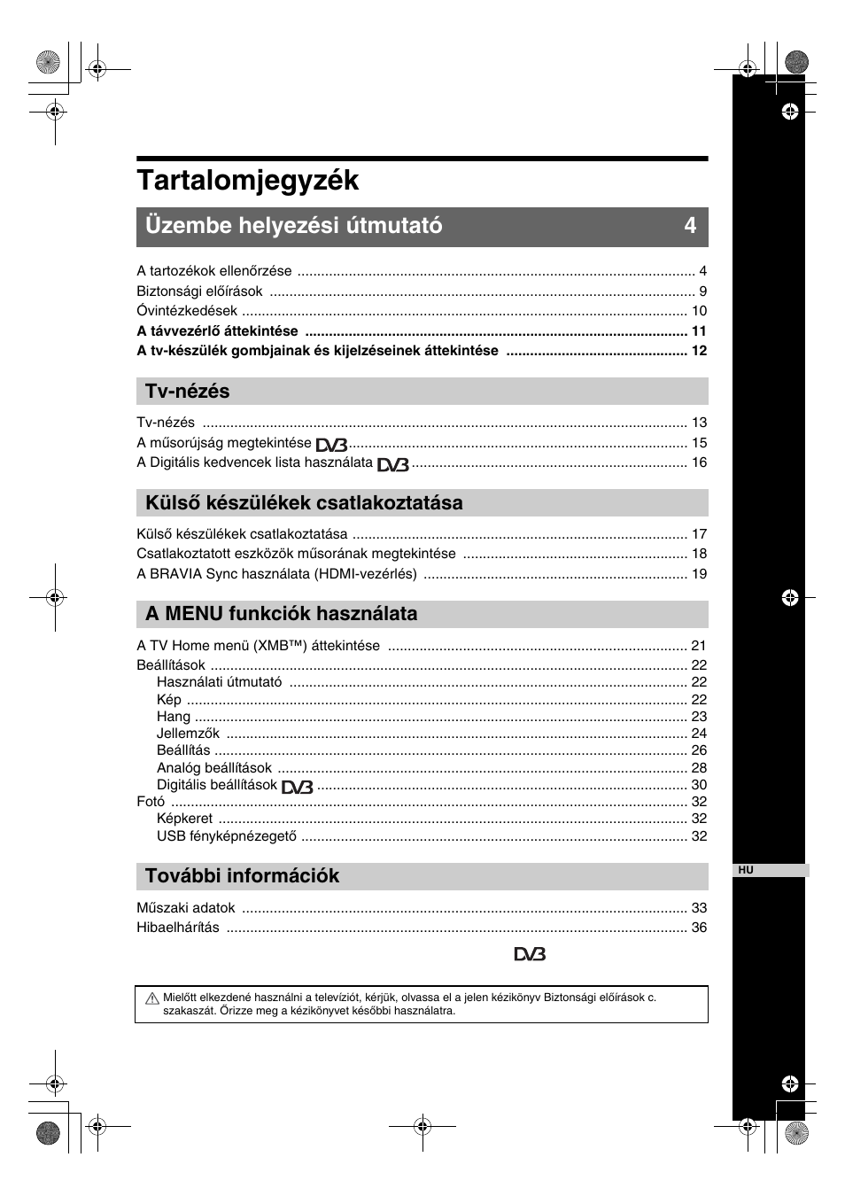 Tartalomjegyzék, Start-up guide 4, Üzembe helyezési útmutató 4 | Sony KDL-32V4500 User Manual | Page 182 / 215