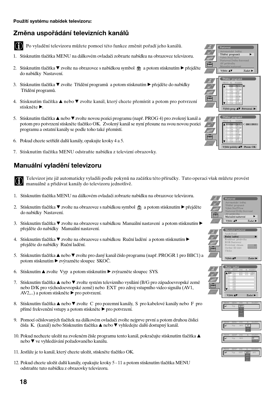 Změna uspořádání televizních kanálů, Manuální vyladění televizoru | Sony KV-36FS70K User Manual | Page 76 / 172