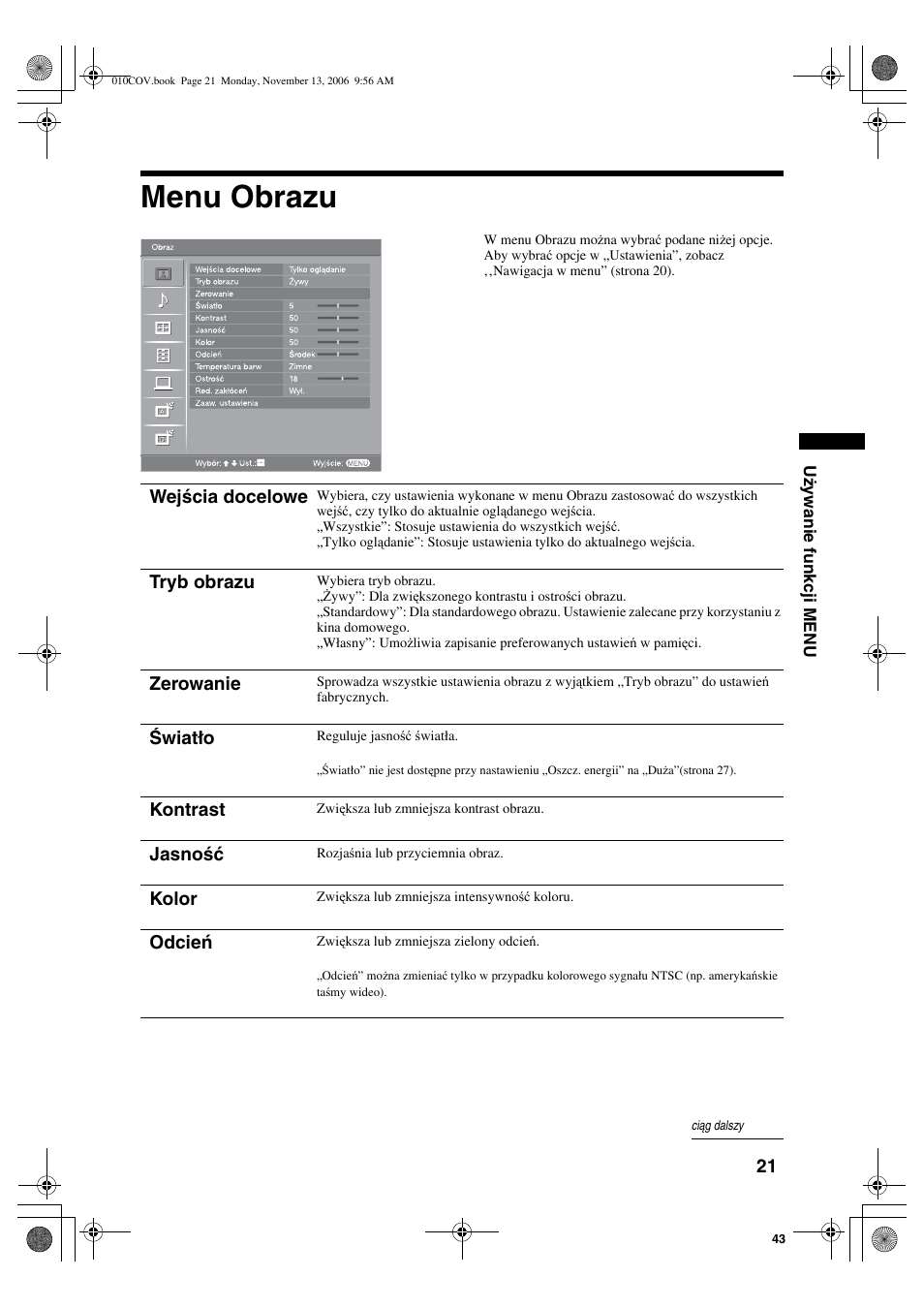 Menu obrazu, Wejścia docelowe, Tryb obrazu | Zerowanie, Światło, Kontrast, Jasność, Kolor, Odcień | Sony KDL-40S2510 User Manual | Page 107 / 131