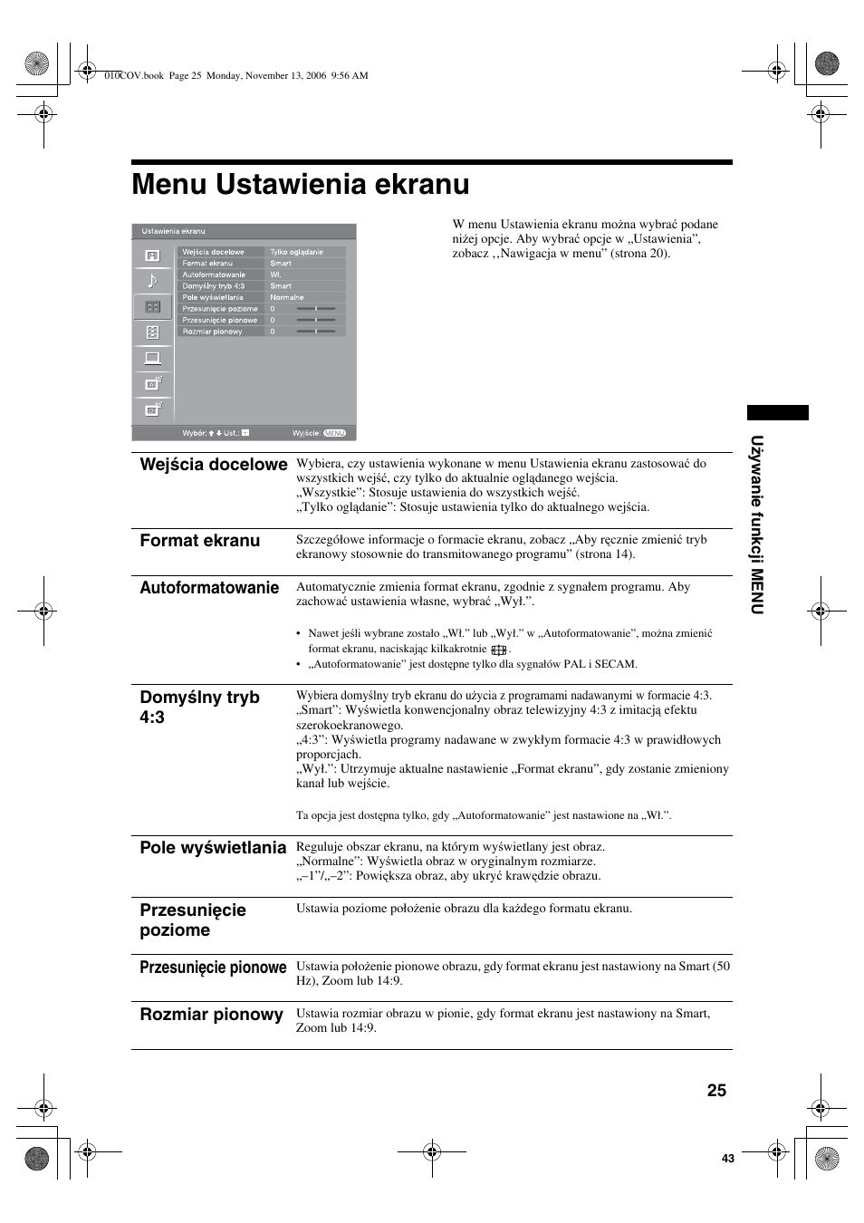 Menu ustawienia ekranu, Wejścia docelowe, Format ekranu | Autoformatowanie, Domyślny tryb 4:3, Pole wyświetlania, Przesunięcie poziome, Przesunięcie pionowe, Rozmiar pionowy | Sony KDL-40S2510 User Manual | Page 111 / 131