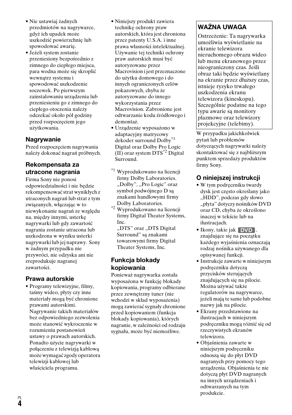 Nagrywanie, Rekompensata za utracone nagrania, Prawa autorskie | Funkcja blokady kopiowania, O niniejszej instrukcji, Ważna uwaga | Sony DAR-X1R User Manual | Page 464 / 623