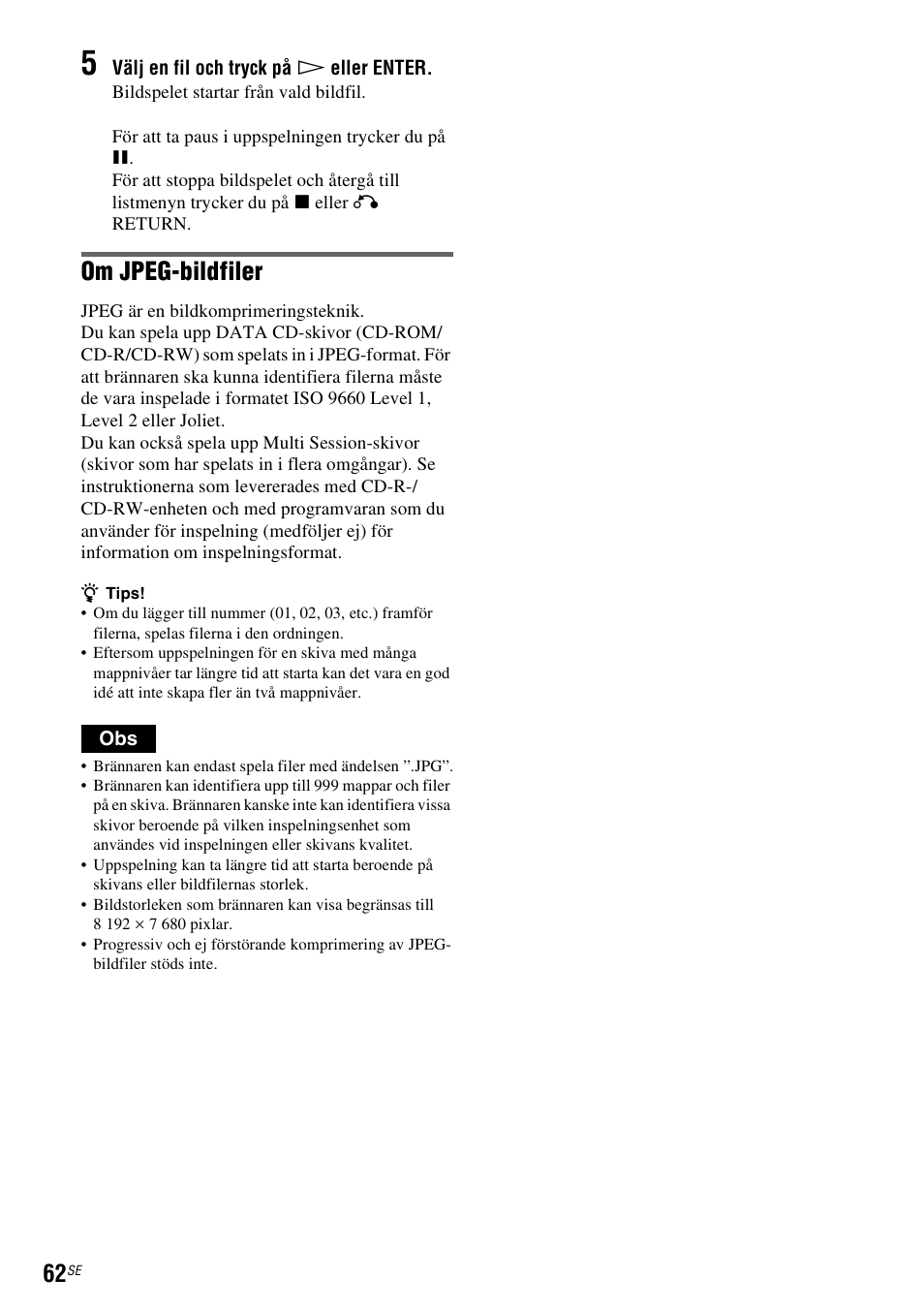Om jpeg-bildfiler | Sony DAR-RD100 User Manual | Page 312 / 508