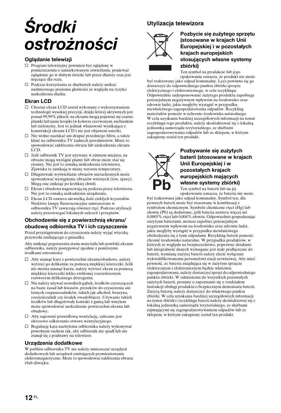 Środki ostrożności, Utylizacja telewizora | Sony KDL-40Z4500 User Manual | Page 70 / 195
