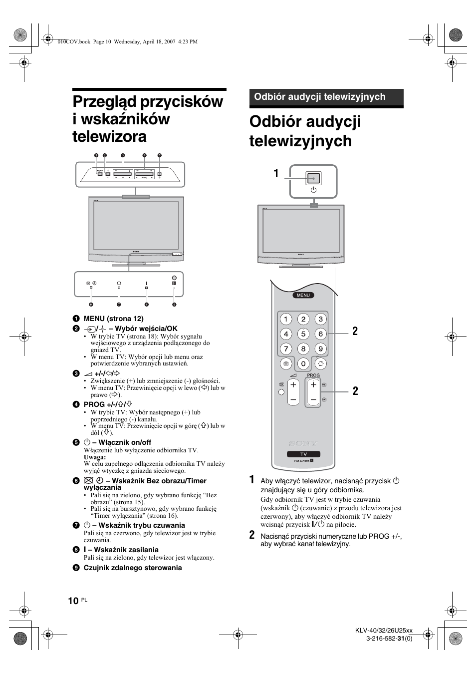 Przegląd przycisków i wskaźników telewizora, Odbiór audycji telewizyjnych | Sony KLV-26U2520 User Manual | Page 56 / 70