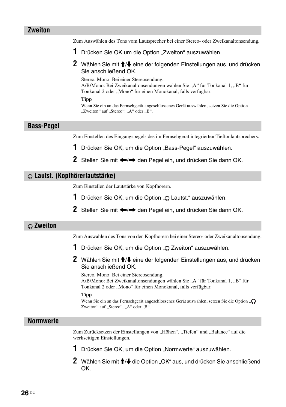 Zweiton, Bass-pegel, Lautst. (kopfhörerlautstärke) | Normwerte, Zweiton bass-pegel, Lautst. (kopfhörerlautstärke) zweiton, N (26), L (26), T. (26), On (26) | Sony KDL-W40A11E User Manual | Page 72 / 192