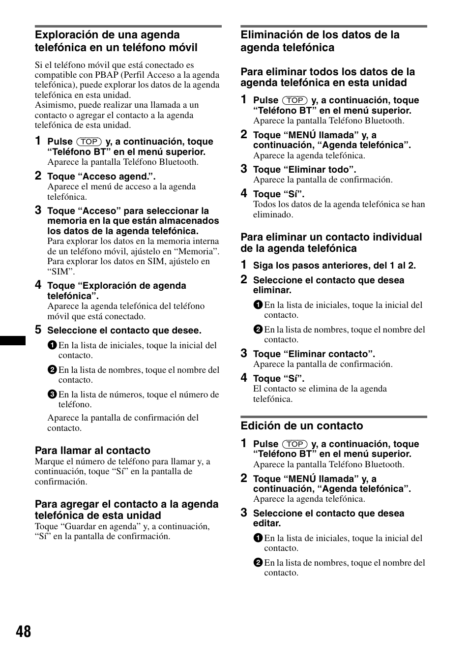 Eliminación de los datos de la agenda telefónica, Edición de un contacto | Sony XNV-660BT User Manual | Page 126 / 248