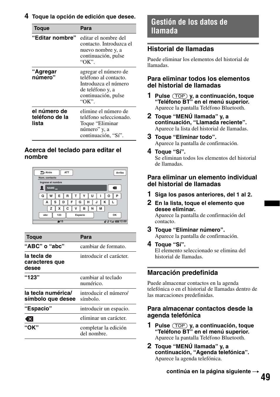 Gestión de los datos de llamada, Historial de llamadas, Marcación predefinida | Historial de llamadas marcación predefinida, Acerca del teclado para editar el nombre | Sony XNV-660BT User Manual | Page 127 / 248