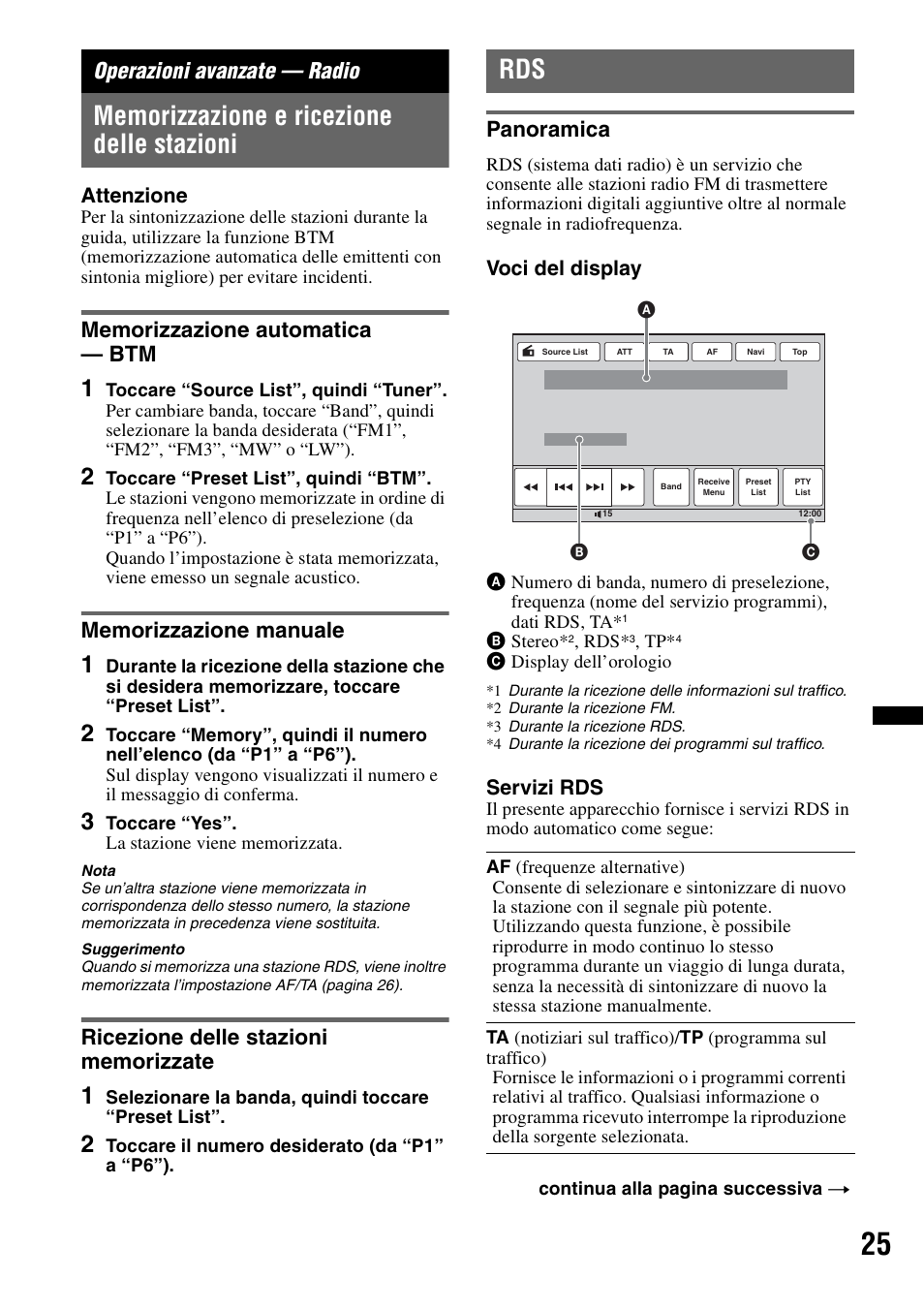 Operazioni avanzate - radio, Memorizzazione e ricezione delle stazioni, Memorizzazione automatica - btm | Memorizzazione manuale, Ricezione delle stazioni memorizzate, Panoramica, Operazioni avanzate — radio, Attenzione, Voci del display, Servizi rds | Sony XNV-660BT User Manual | Page 185 / 248