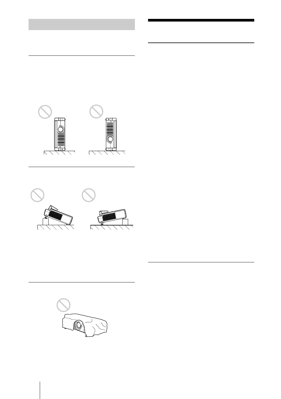 Positions déconseillées, Spécifications, N’installez pas le projecteur sur son flanc | Dégagez les orifices de ventilation, Caractéristiques optiques, Caractéristiques électriques | Sony VPL-CS4 User Manual | Page 76 / 120