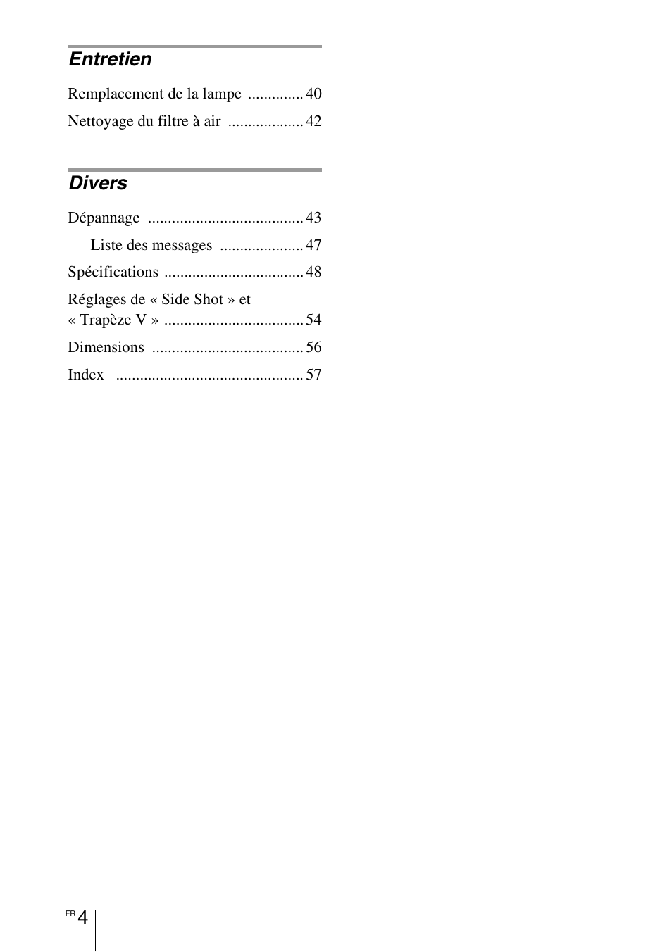 4entretien, Divers | Sony VPL-CX70 User Manual | Page 62 / 180