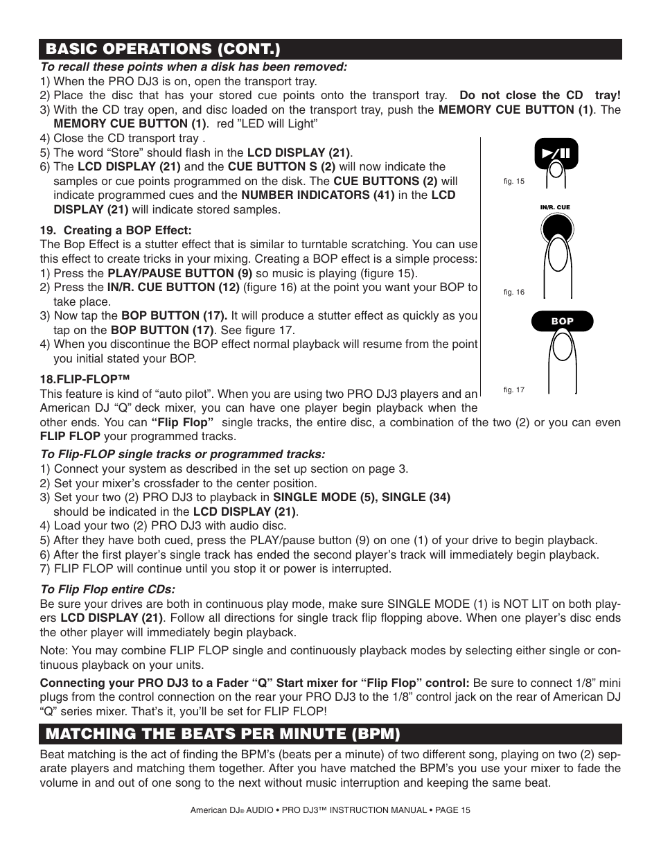 Basic operations (cont.), Matching the beats per minute (bpm) | American Audio PRO DJ 3 User Manual | Page 15 / 17