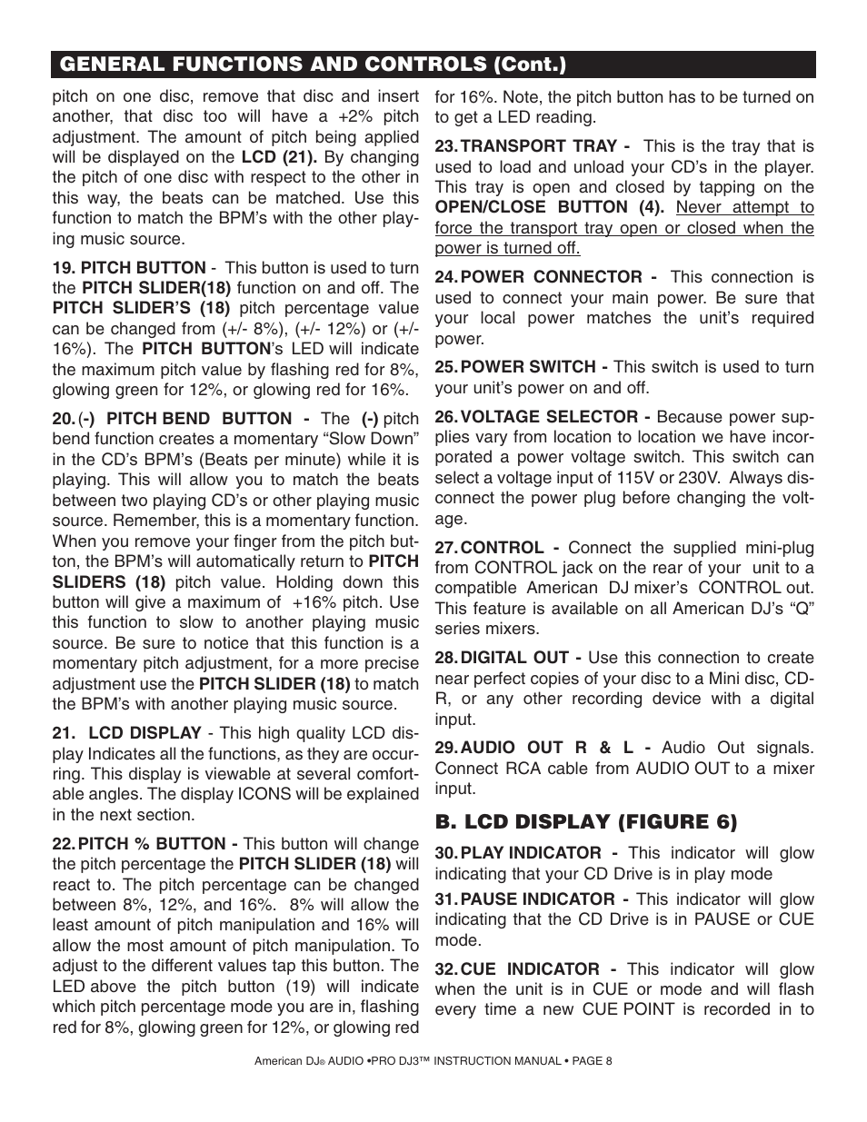 General functions and controls (cont.), B. lcd display (figure 6) | American Audio PRO DJ 3 User Manual | Page 8 / 17