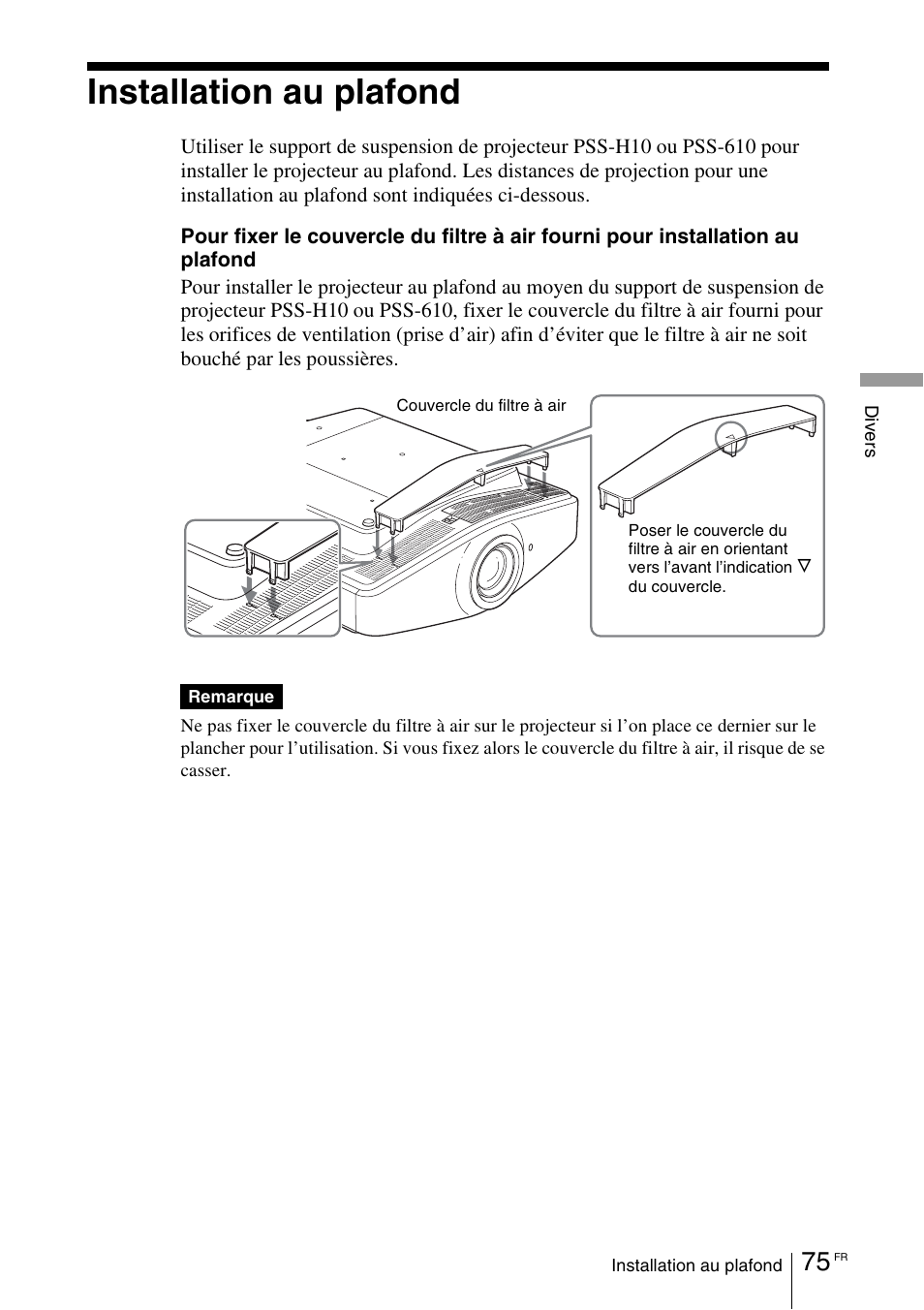 Installation au plafond | Sony VPL-VW100 User Manual | Page 161 / 259
