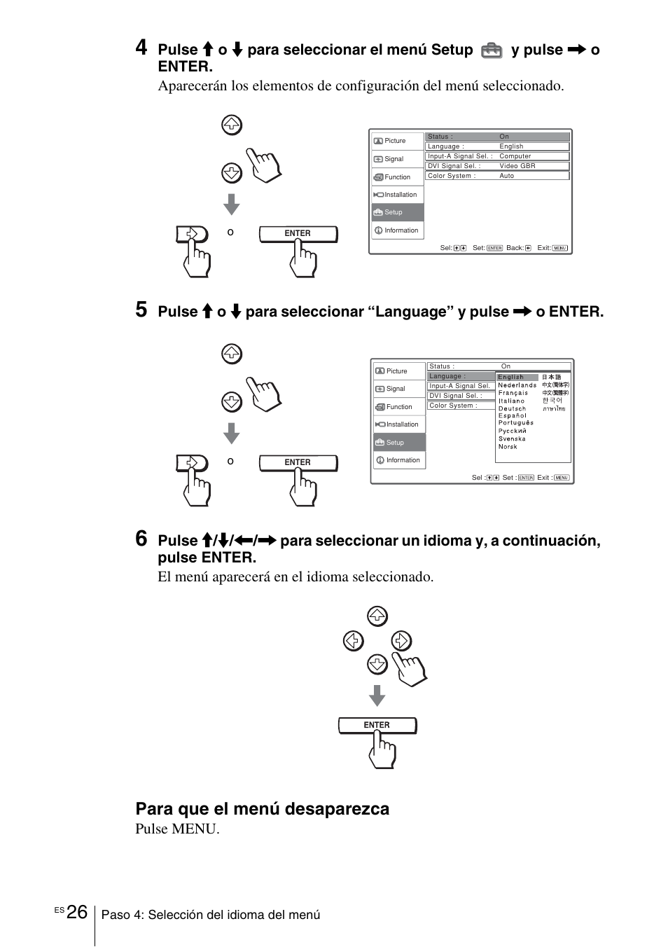 Para que el menú desaparezca, Pulse menu, Paso 4: selección del idioma del menú | Sony VPL-VW100 User Manual | Page 198 / 259