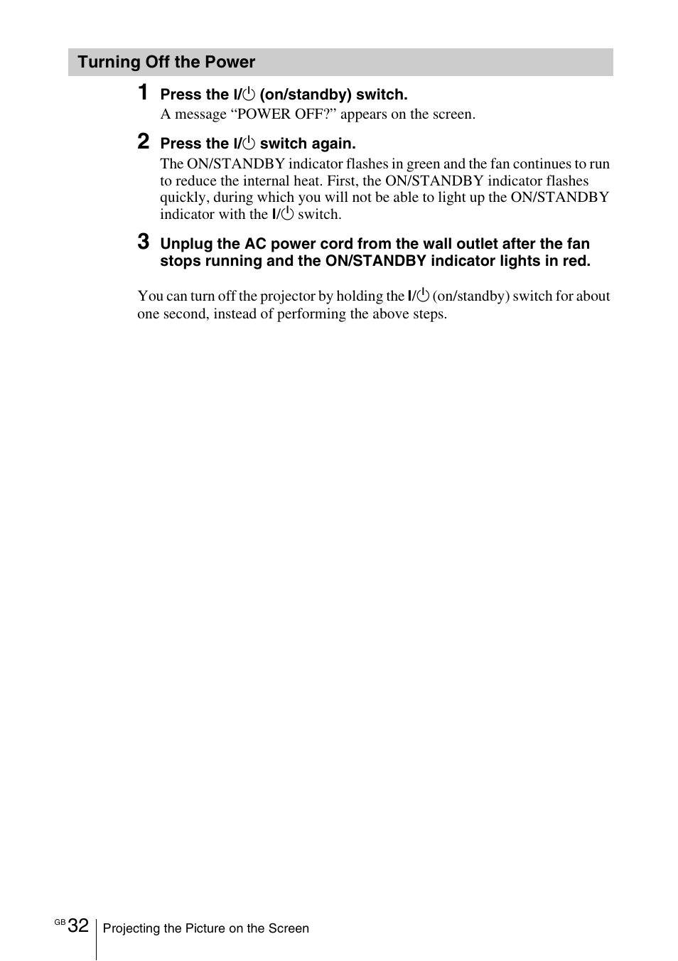 Turning off the power | Sony VPL-VW100 User Manual | Page 32 / 259