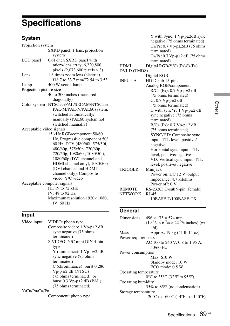 Specifications, System, Input | General | Sony VPL-VW100 User Manual | Page 69 / 259