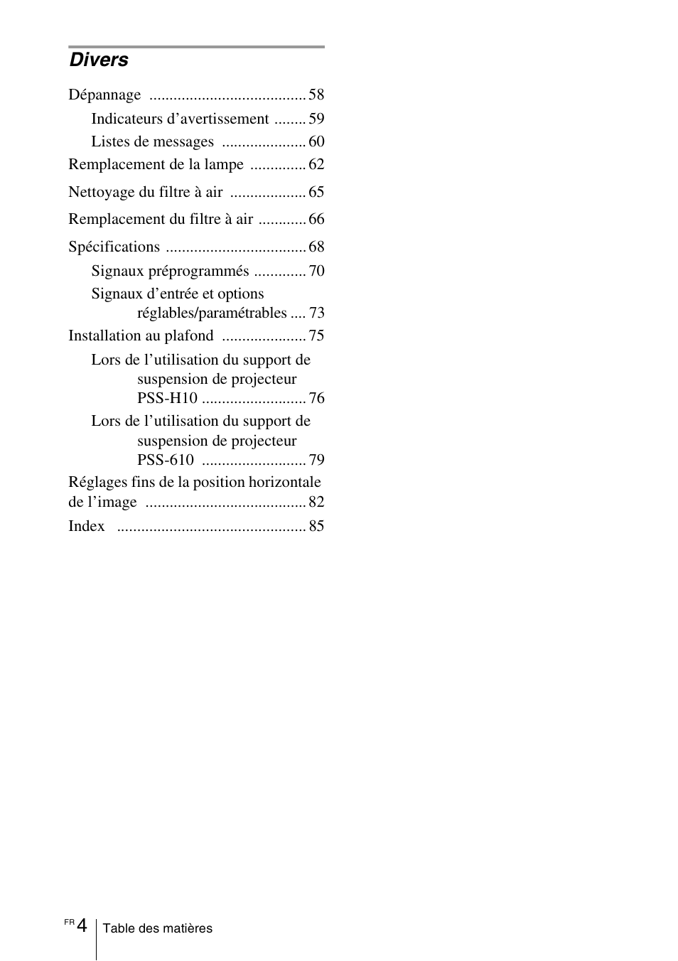 Divers | Sony VPL-VW100 User Manual | Page 90 / 259