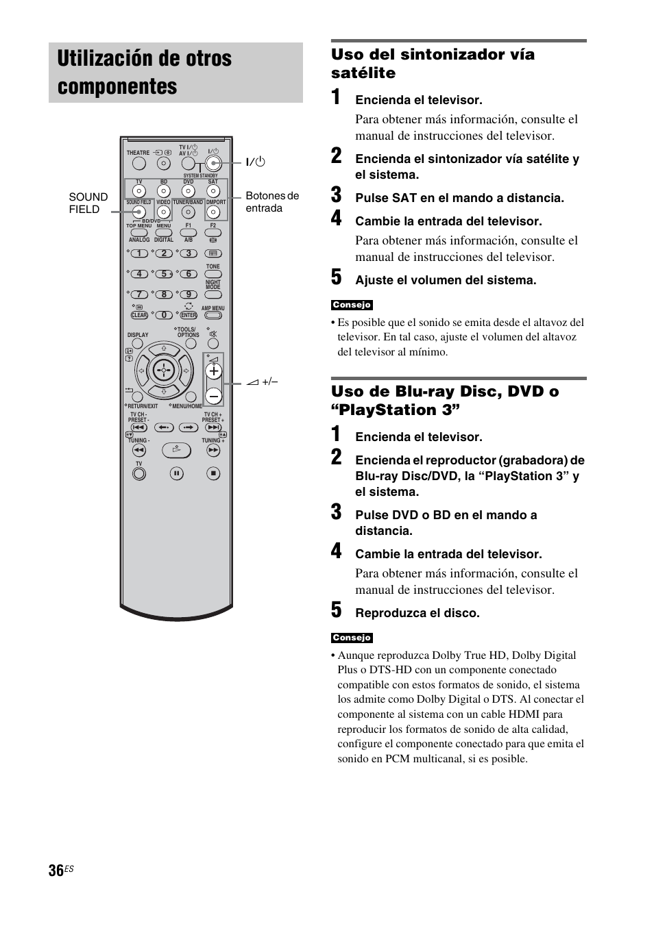 Utilización de otros componentes, Uso del sintonizador vía satélite, Uso de blu-ray disc, dvd o “playstation 3 | Sony HT-IS100 User Manual | Page 122 / 172