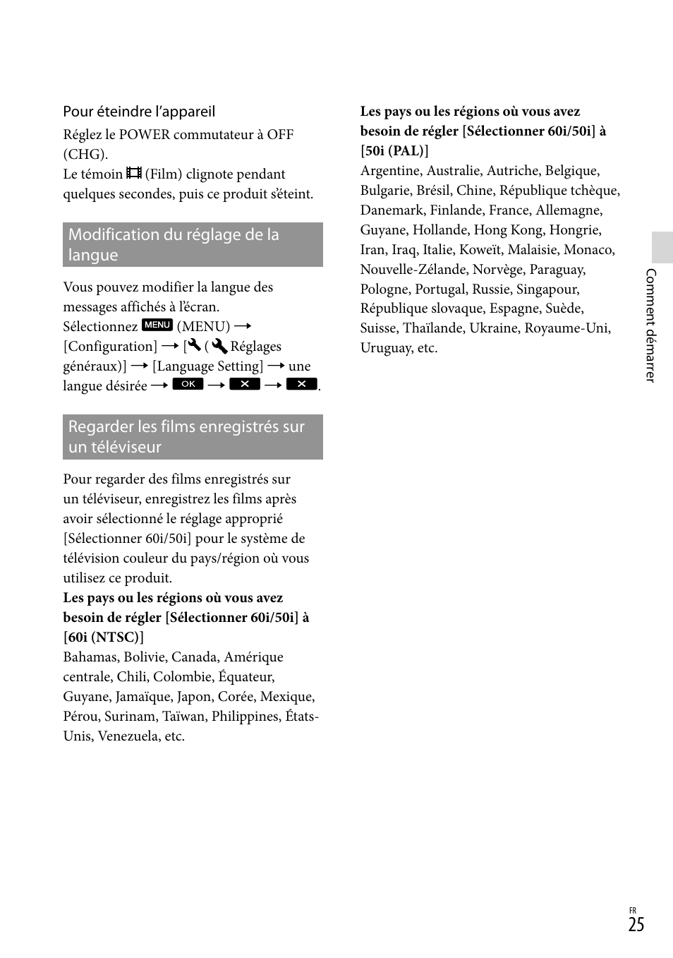 Modification du réglage de la langue, Regarder les films enregistrés sur un téléviseur, Modification du réglage de la | Langue regarder les films enregistrés sur un, Téléviseur | Sony DEV-3 User Manual | Page 133 / 271