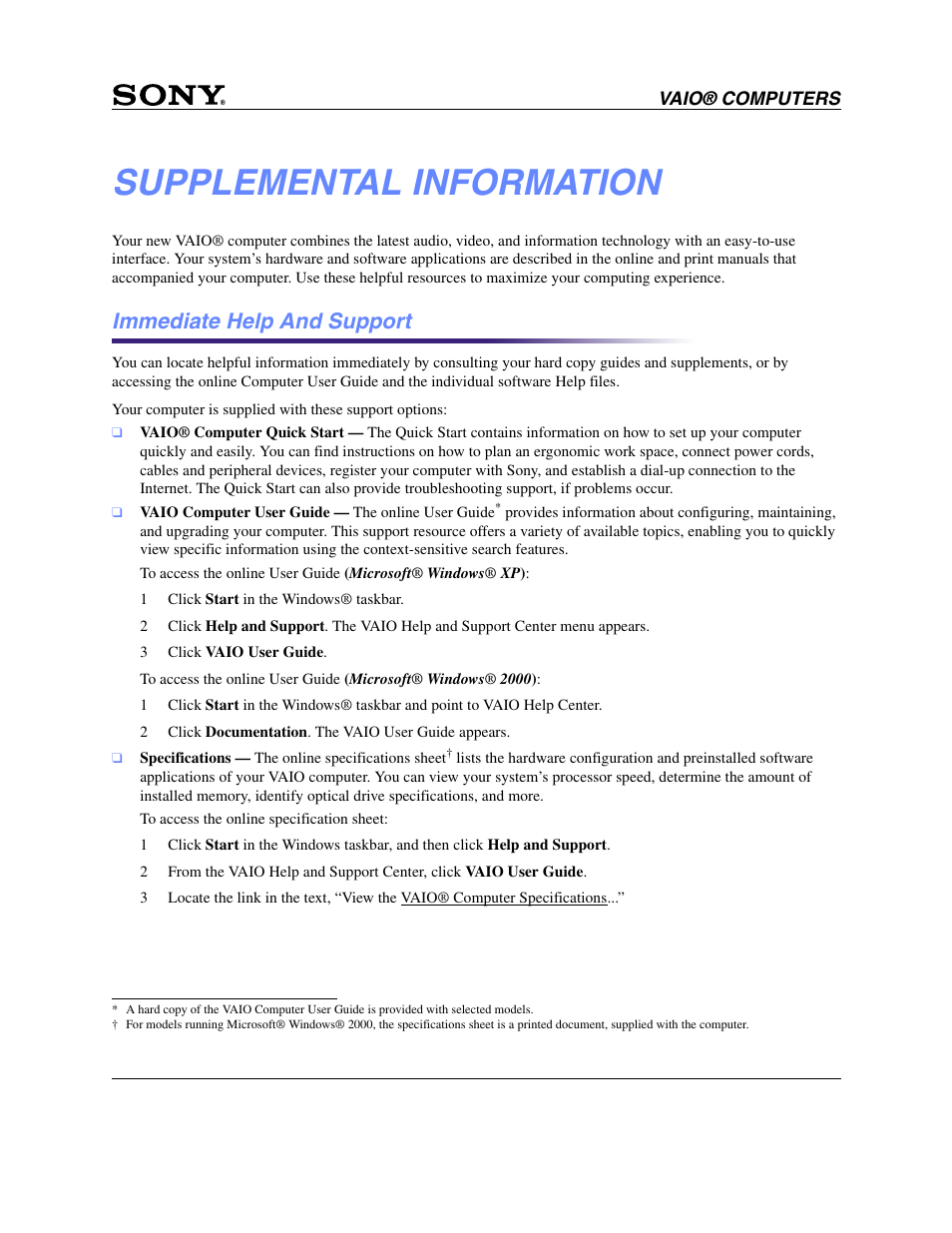 Supplemental information, Immediate help and support | Sony PCV-RZ30GN2 User Manual | Page 8 / 9
