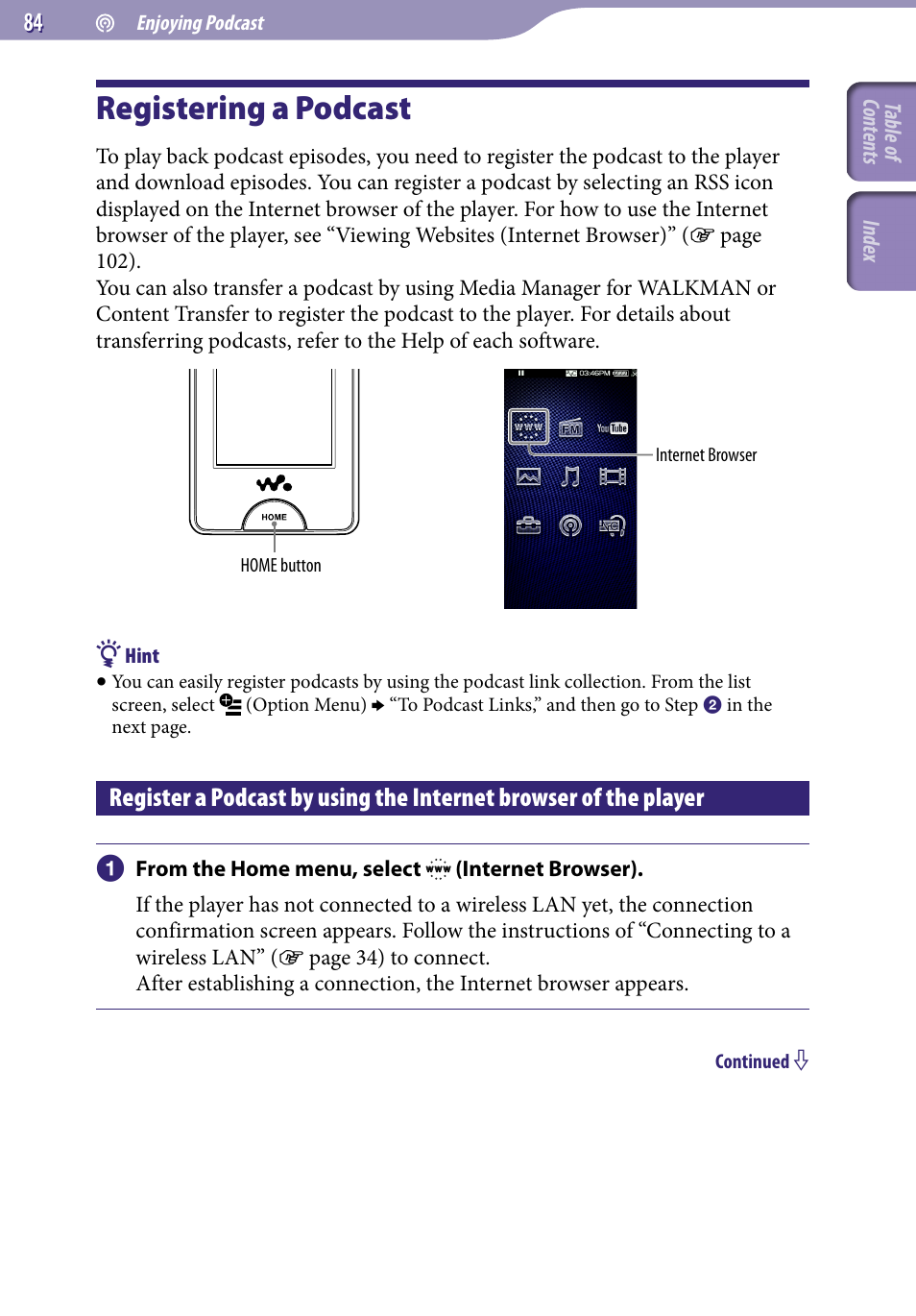 Registering a podcast, Register a podcast by using the internet, Browser of the player | Sony NWZ-X1051F User Manual | Page 84 / 182