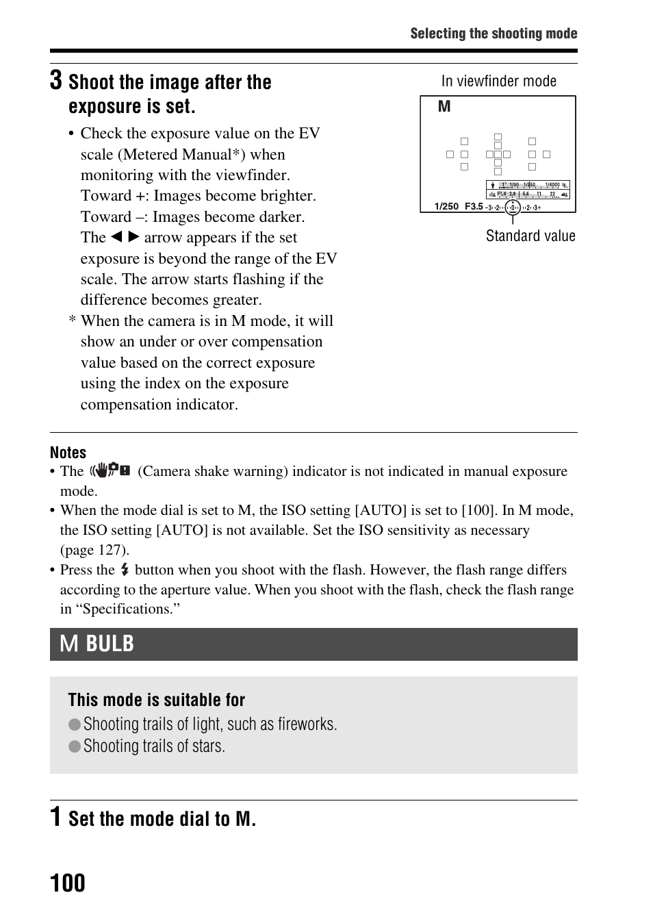 Bulb, Shoot the image after the exposure is set, Set the mode dial to m | Sony SLT-A65VL User Manual | Page 100 / 214