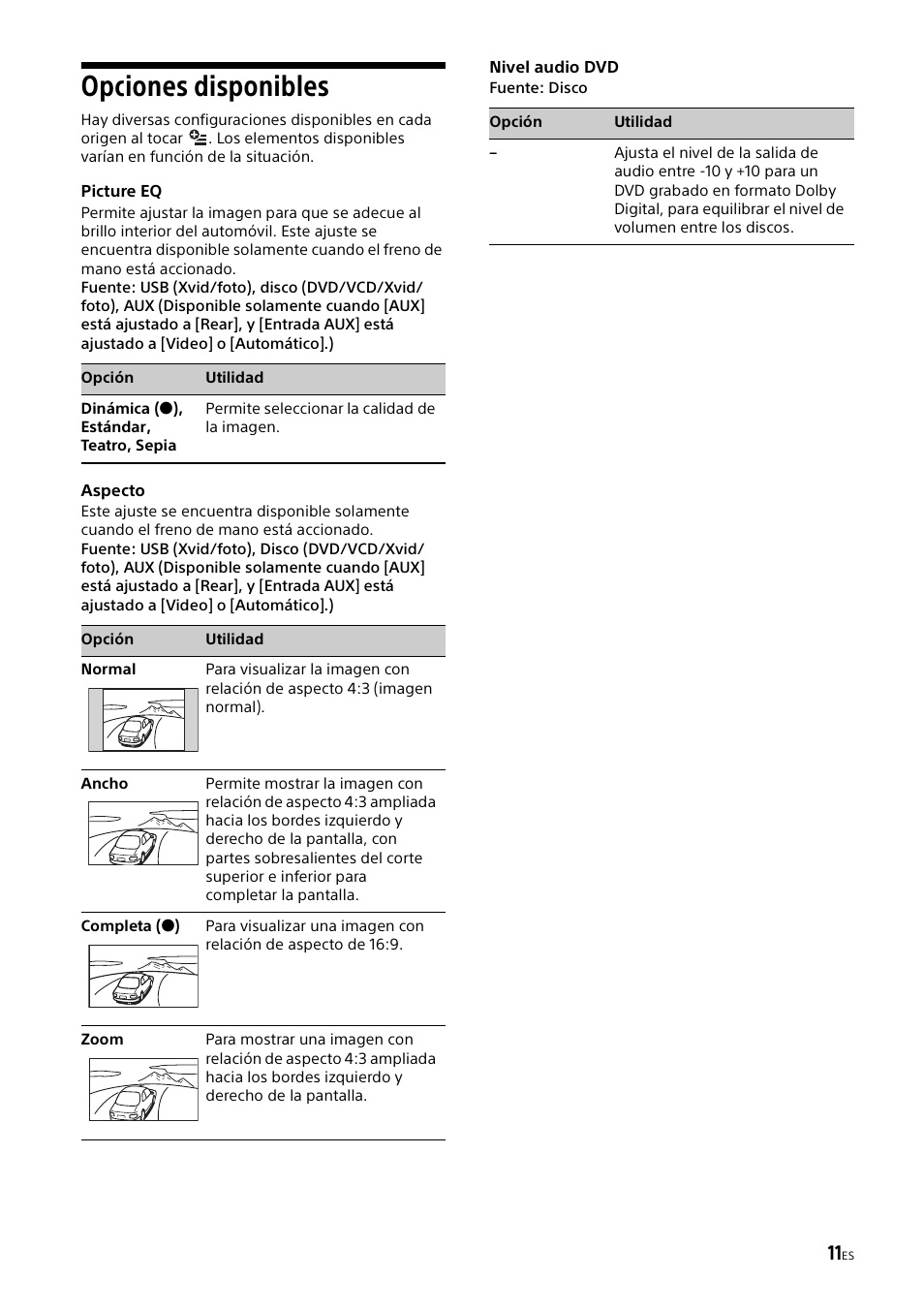 Opciones disponibles, Picture eq, Aspecto | Nivel audio dvd, Picture eq aspecto nivel audio dvd | Sony XAV-65 User Manual | Page 57 / 72