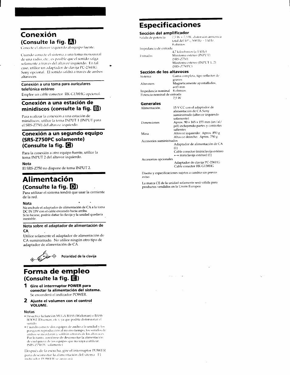 Conexión, Alimentación, Especificaciones | Forma de empleo, Consulte la fig. q), Consulte la fig, Consulte la fig. q) 1, Sonitlo | Sony SRS-Z750 User Manual | Page 10 / 10