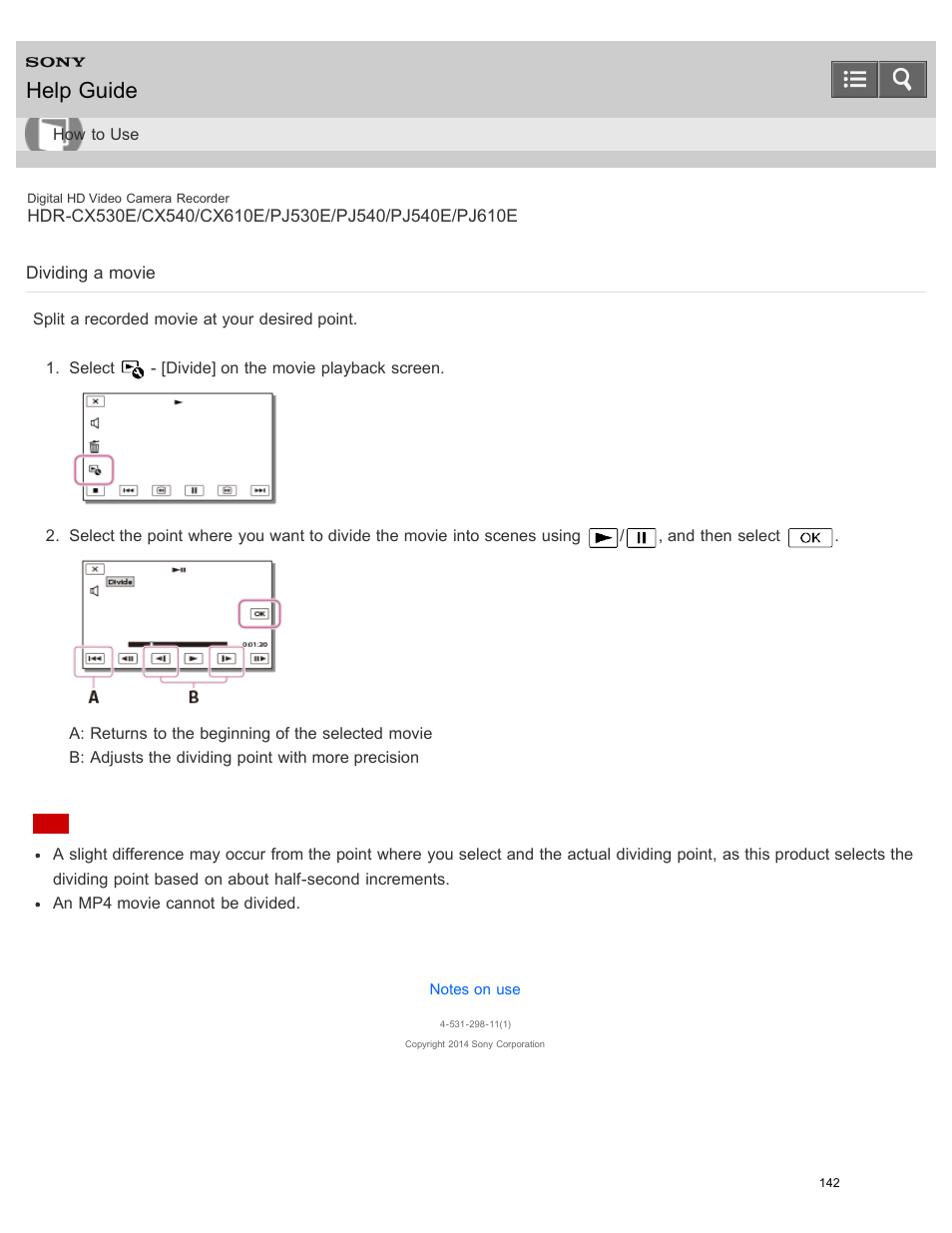 Dividing a movie, Split a recorded movie at your desired point, Help guide | Sony HDR-PJ540 User Manual | Page 153 / 394
